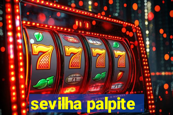 sevilha palpite